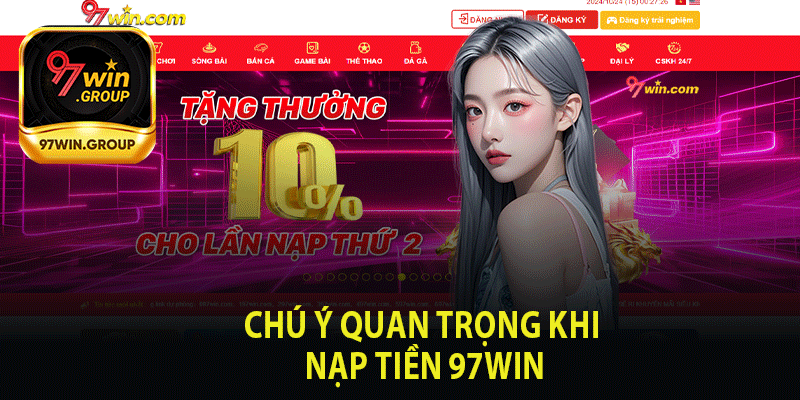 Nạp Tiền 97Win - Giải Pháp Nhanh Gọn Cho Mọi Game Thủ - rilohe