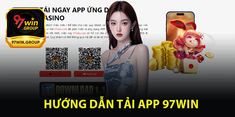 Tải App 97Win - Lợi Ích Vượt Trội Dành Cho Người Chơi - rilohe