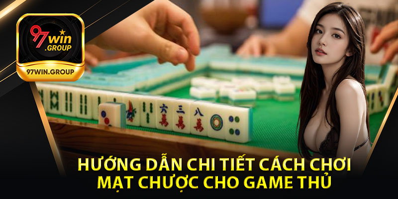 Cách Chơi Mạt Chược - Từ Newbie Bắt Đầu Đến Cao Thủ - rilohe
