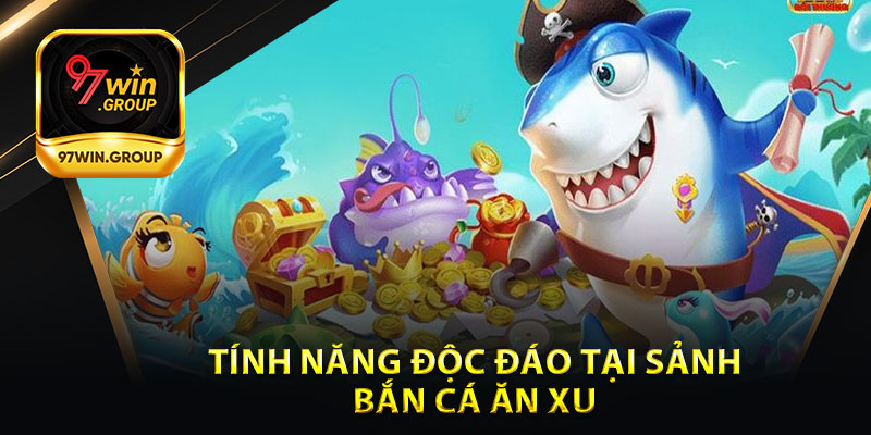 Bắn Cá Ăn Xu - Giải Trí Mới Lạ, Kiếm Xu Đầy Túi Cùng 97Win - rilohe